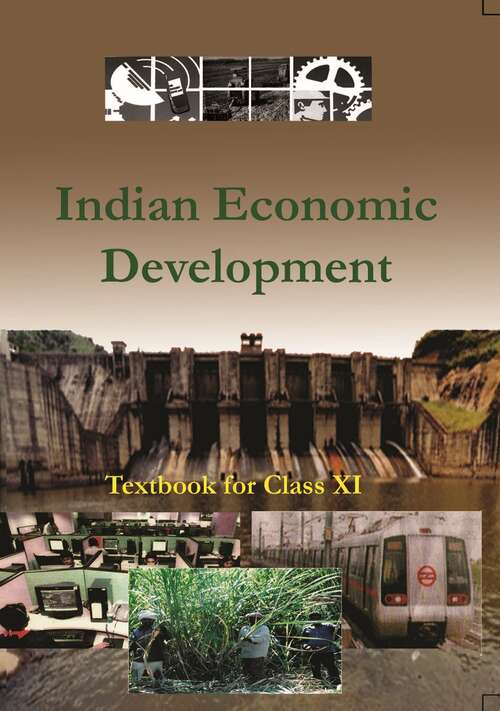 Book cover of Indian Economic Development class 11 - NCERT - 23 (Rationalised 2023-2024)