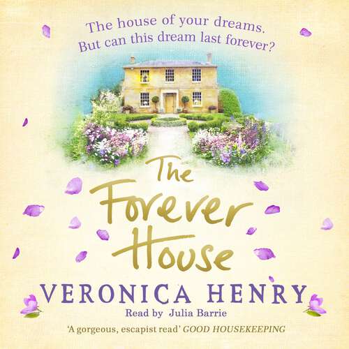 Book cover of The Forever House: A cosy feel-good page-turner