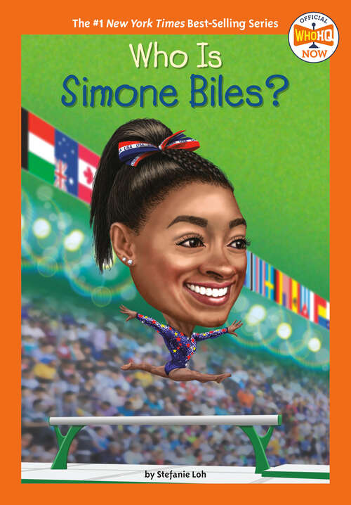 Book cover of Who Is Simone Biles? (Who HQ Now)