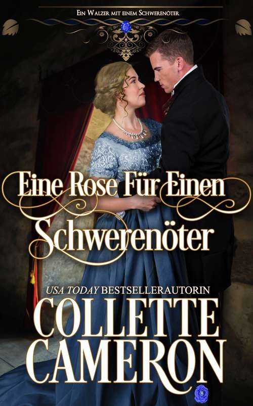 Book cover of Eine Rose für einen Schwerenöter (Ein Walzer für einen Schwerenöter #6)