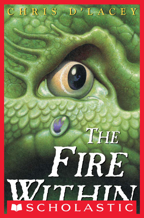Book cover of The Fire Within (Last Dragon Chronicles, The #1)