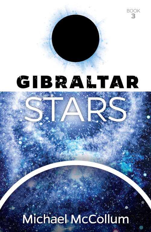 Book cover of Gibraltar Stars (Gibraltar Trilogy #3)