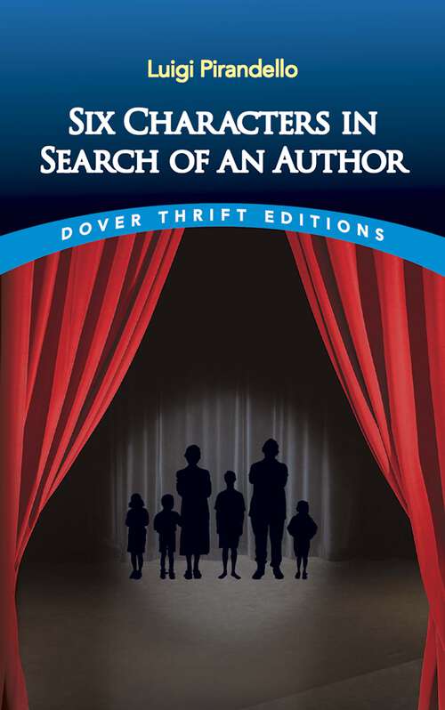 Book cover of Six Characters in Search of an Author (Dover Thrift Editions: Plays)
