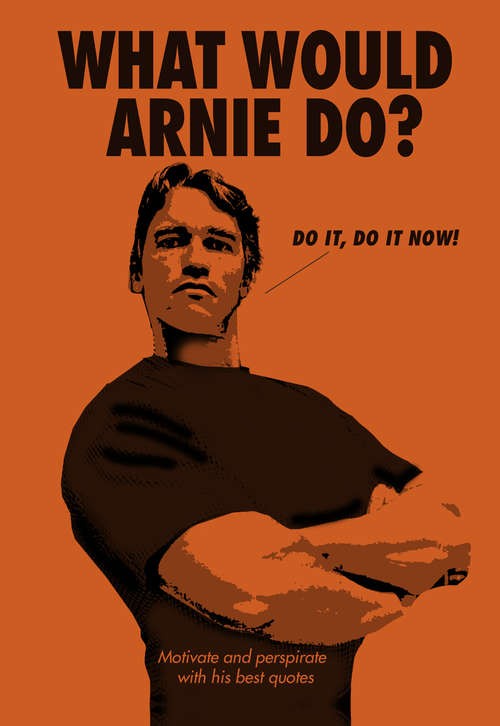 Book cover of What Would Arnie Do?