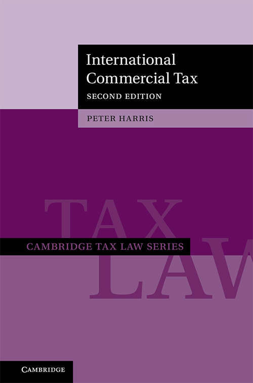 International Commercial Tax (Cambridge Tax Law Series)