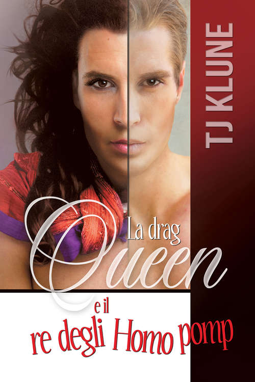 Book cover of La drag queen e il re degli Homo pomp (Serie A Prima Vista Ser. #2)