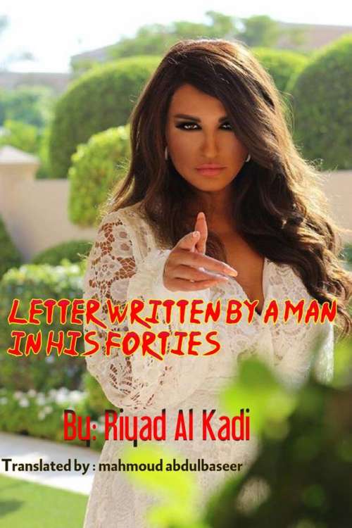 Book cover of Letter Written by a Man in His Forties: Poems - Arabic -