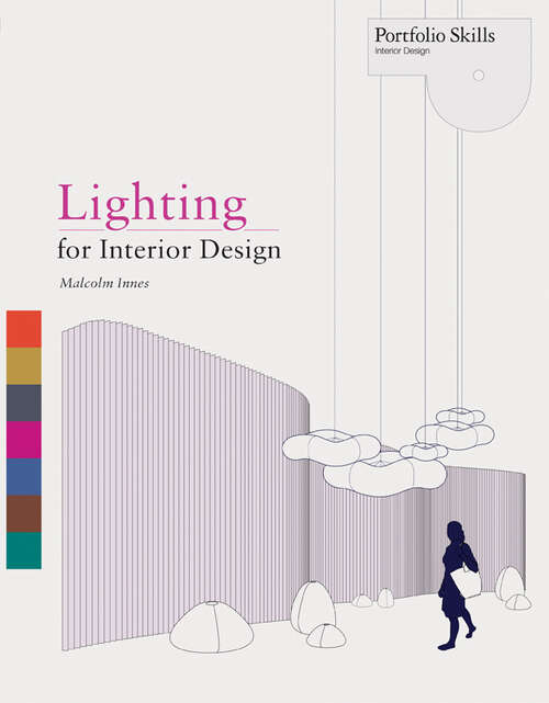 Book cover of Lighting for Interior Design (Portfolio Skills Ser.)