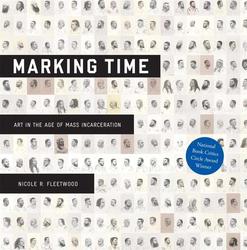 Book cover of Making Time: Art in the Age of Mass Incarceration`