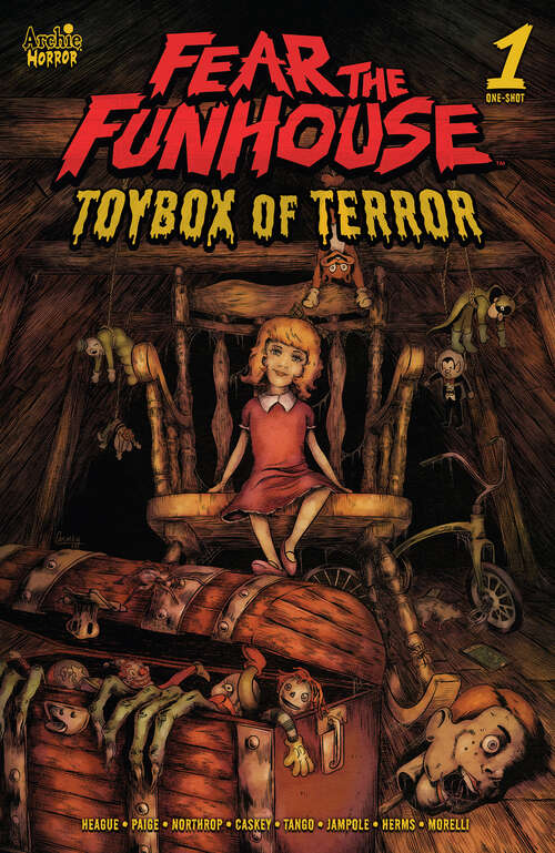 Book cover of Fear the Funhouse: Toybox of Terror (Archie Halloween Spectacular #1)