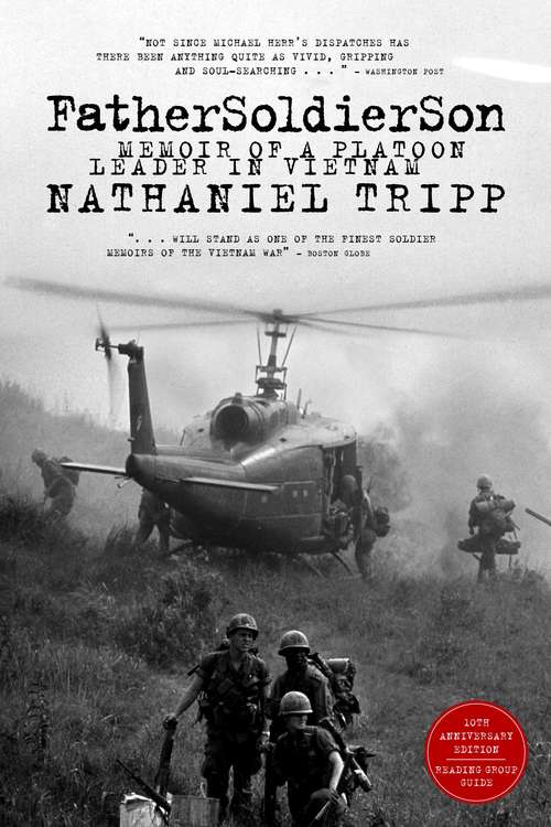 Book cover of Father, Soldier, Son: Memoir of a Platoon Leader In Vietnam