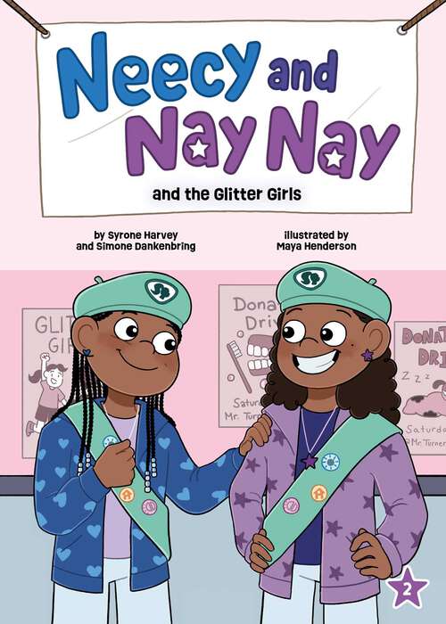 Book cover of Neecy and Nay Nay and the Glitter Girls (Neecy and Nay Nay)