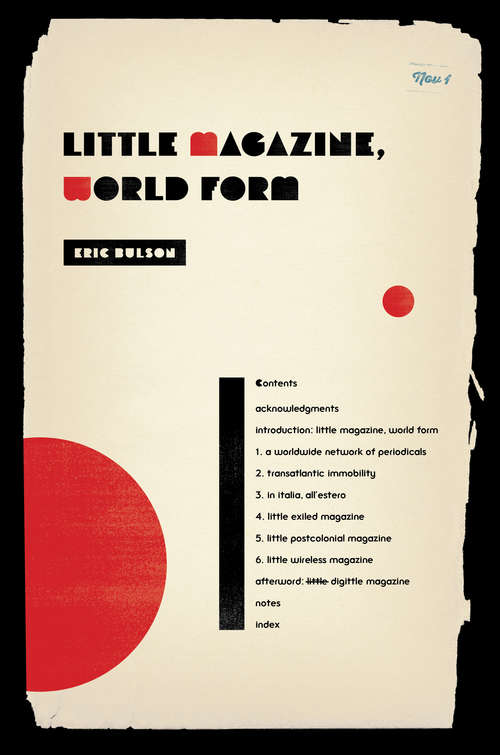 Little Magazine, World Form (Modernist Latitudes)