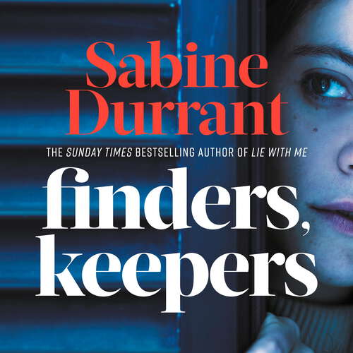 Book cover of Finders, Keepers: The new suspense thriller about dangerous neighbours, guaranteed to keep you hooked in 2022