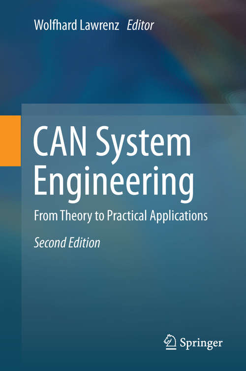 Book cover of CAN System Engineering: From Theory to Practical Applications