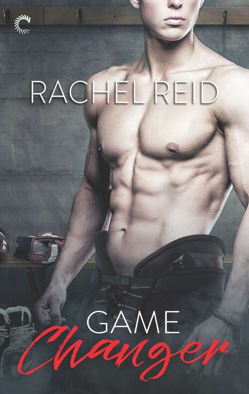 Game Changer: A Gay Sports Romance (Game Changers Ser. #2)