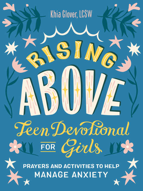 Book cover of Rising Above: Prayers and Activities to Help Manage Anxiety