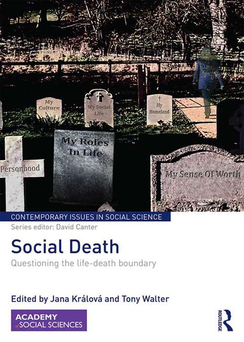 Book cover of Social Death: Questioning the life-death boundary (Contemporary Issues in Social Science)