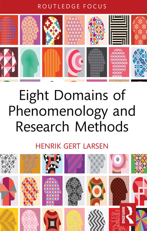 Book cover of Eight Domains of Phenomenology and Research Methods