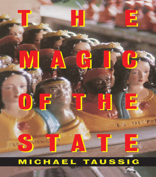 The Magic of the State