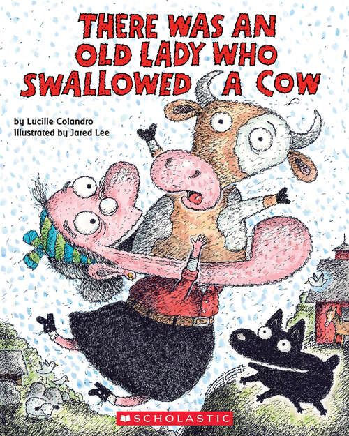Book cover of There Was an Old Lady Who Swallowed a Cow!