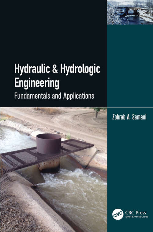 Book cover of Hydraulic & Hydrologic Engineering: Fundamentals and Applications