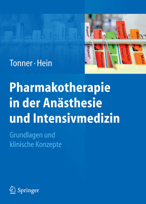 Book cover of Pharmakotherapie in der Anästhesie und Intensivmedizin