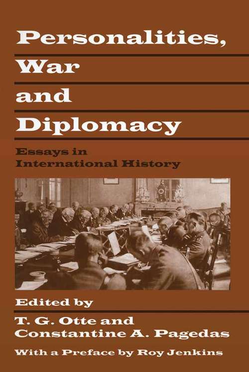 Book cover of Personalities, War and Diplomacy: Essays in International History