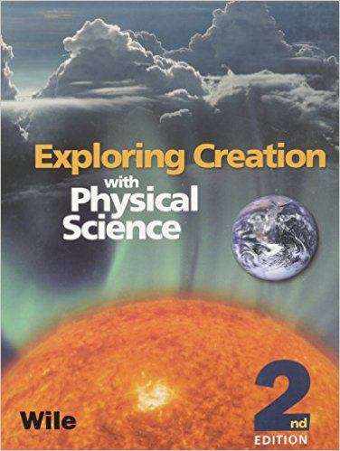 Exploring Creation with Physical Science: Student Text (Second Edition)