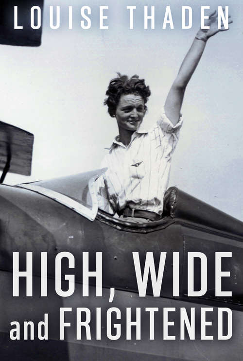 Book cover of High, Wide and Frightened