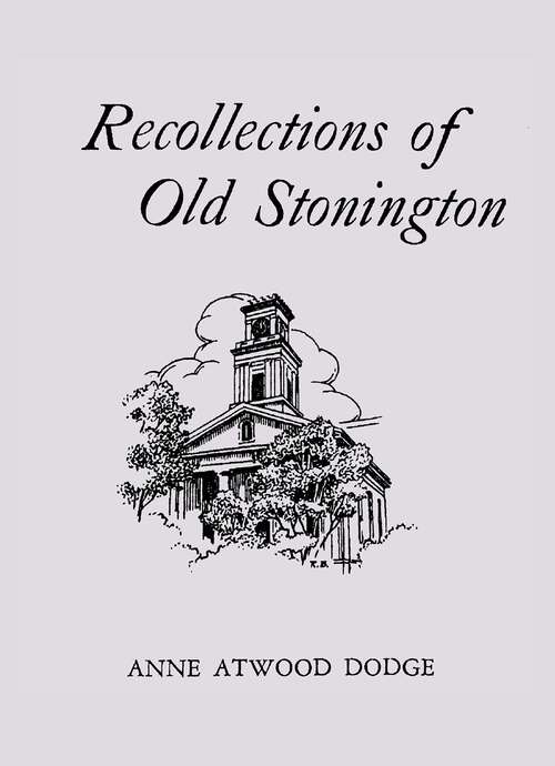 Book cover of Recollections of Old Stonington