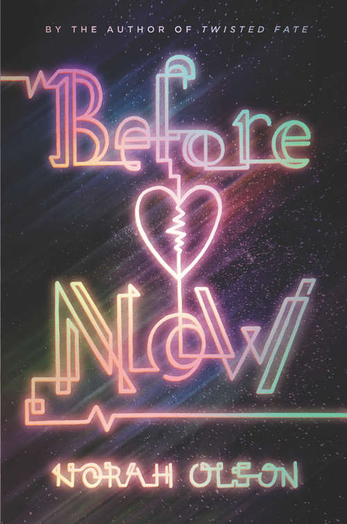 Book cover of Before Now