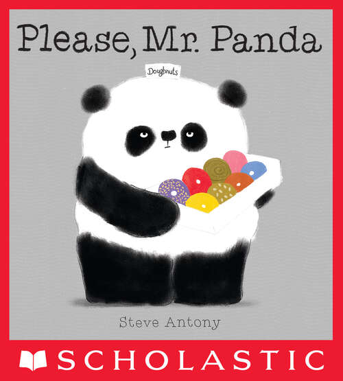 Book cover of Please, Mr. Panda / Por favor, Sr. Panda (Bilingual): (bilingual Edition)