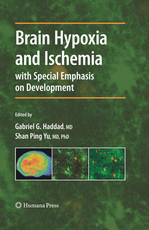 Brain Hypoxia and Ischemia: With Special Emphasis On Development (Contemporary Clinical Neuroscience)