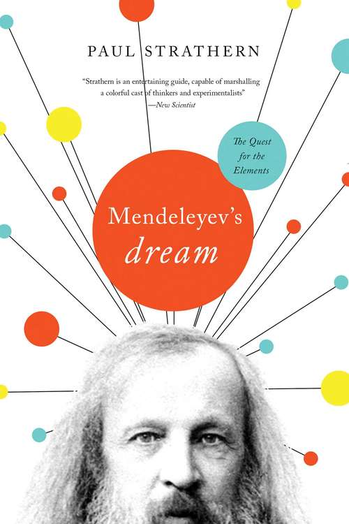Book cover of Mendeleyev's Dream: The Quest For The Elements