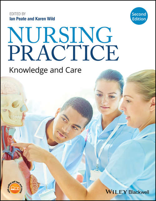Nursing Practice: Knowledge and Care