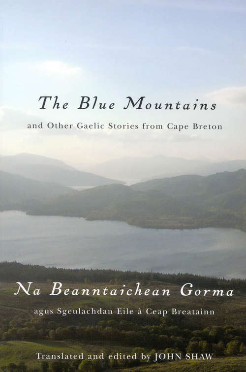 The Blue Mountains and Other Gaelic Stories from Cape Breton