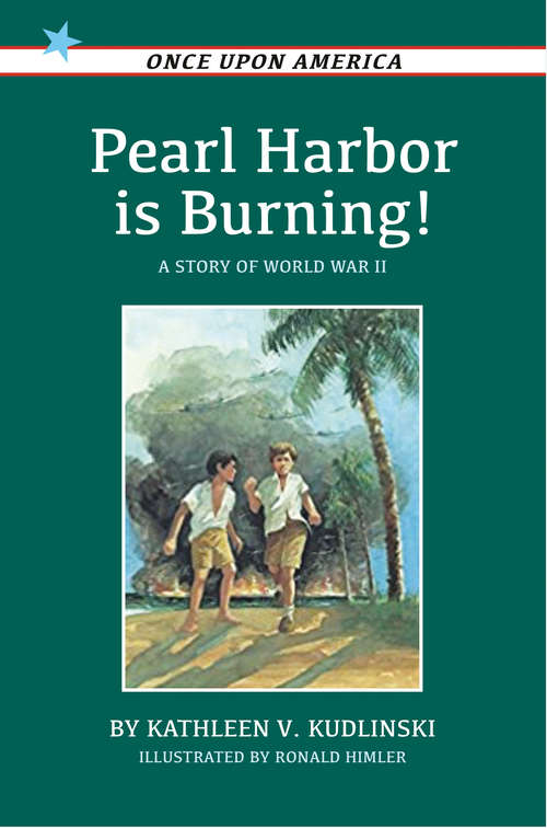 Book cover of Pearl Harbor Is Burning!