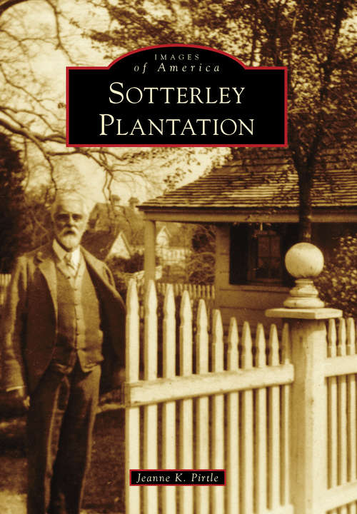 Book cover of Sotterley Plantation