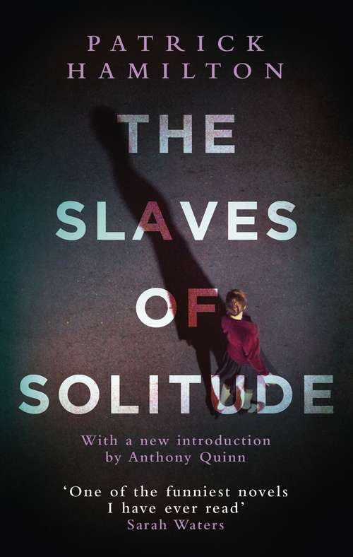 Book cover of The Slaves of Solitude (Nhb Modern Plays Ser.)