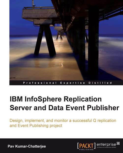 Book cover of IBM InfoSphere Replication Server and Data Event Publisher