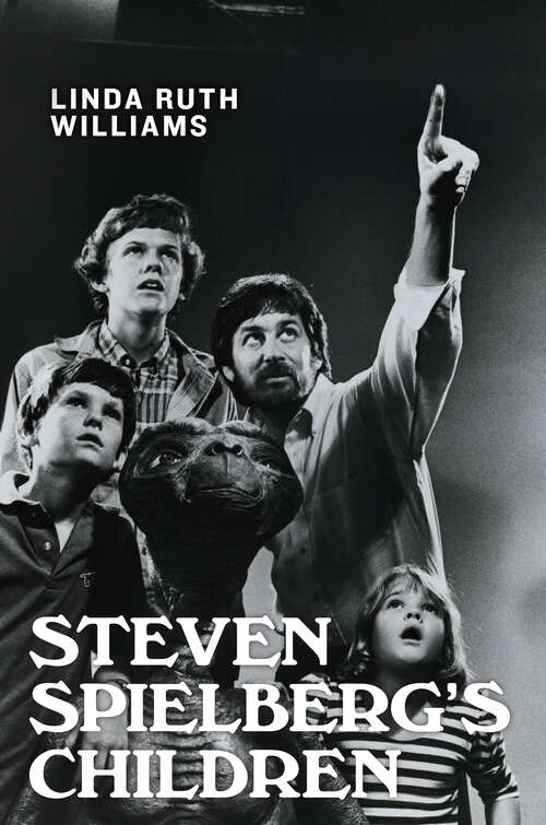 Book cover of Steven Spielberg's Children