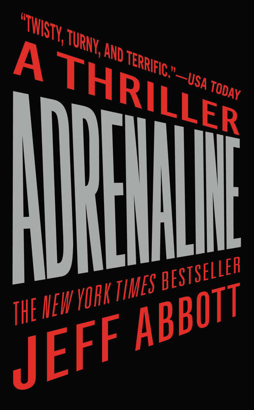 Book cover of Adrenaline (The Sam Capra Series #1)