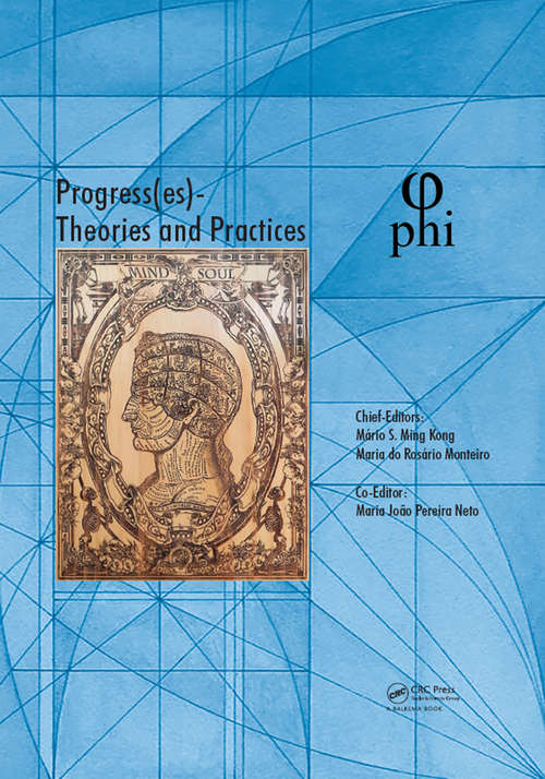 Progress(es), Theories and Practices: Proceedings of the 3rd International Multidisciplinary Congress on Proportion Harmonies Identities (PHI 2017), October 4-7, 2017, Bari, Italy
