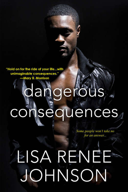 Book cover of Dangerous Consequences