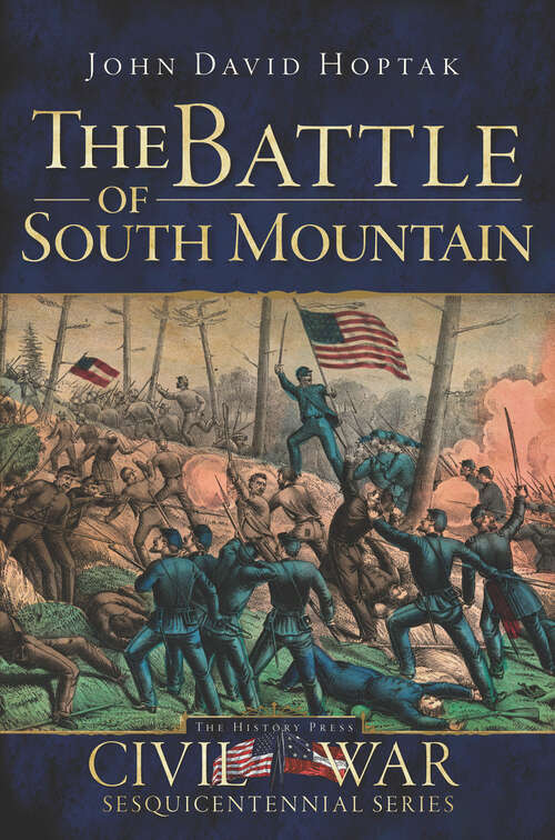 Book cover of The Battle of South Mountain (Civil War Series)