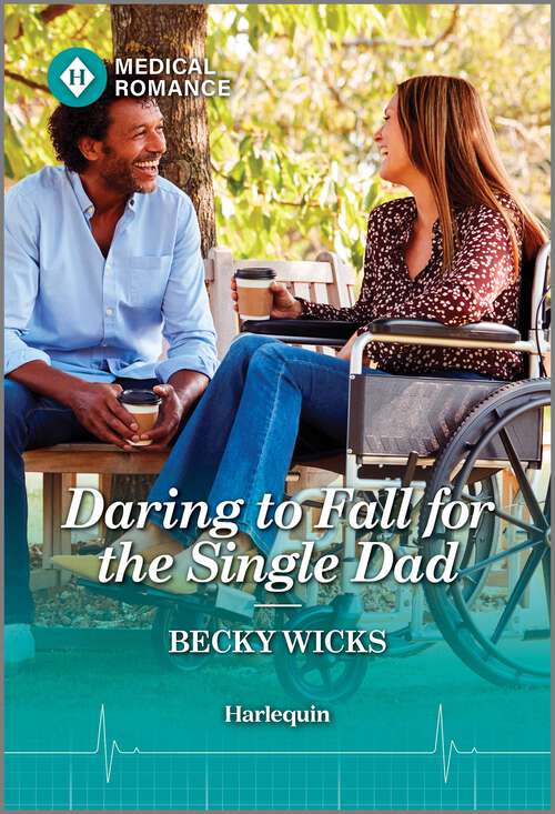 Book cover of Daring to Fall for the Single Dad (Buenos Aires Docs #3)