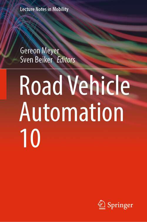 Book cover of Road Vehicle Automation 10 (1st ed. 2023) (Lecture Notes in Mobility)
