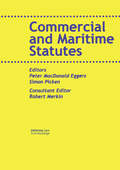 Commercial and Maritime Statutes: Commercial And Maritime Statutes (Maritime and Transport Law Library)