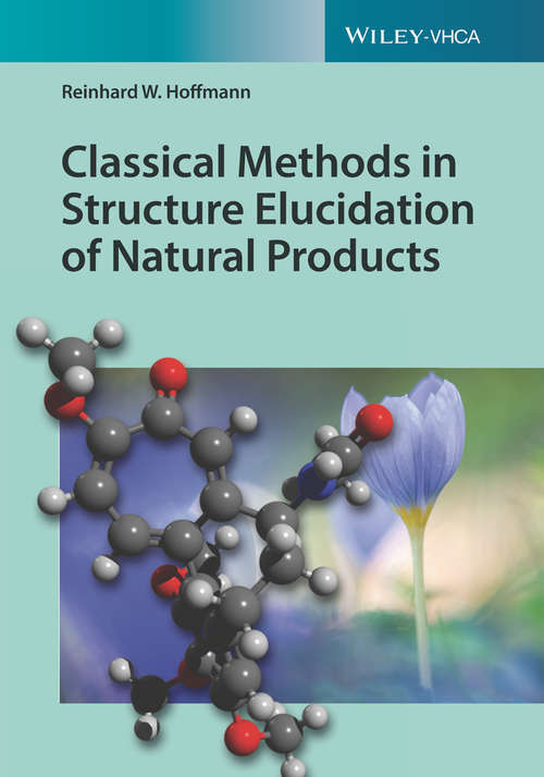 Book cover of Classical Methods in Structure Elucidation of Natural Products